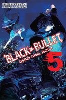 Black Bullet, Vol. 5 (light novel) Kanzaki Shiden
