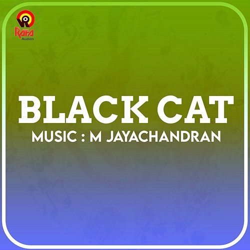Black Cat M. Jayachandran and Alphons Joseph