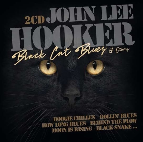Black Cat Blues And Others Hooker John Lee