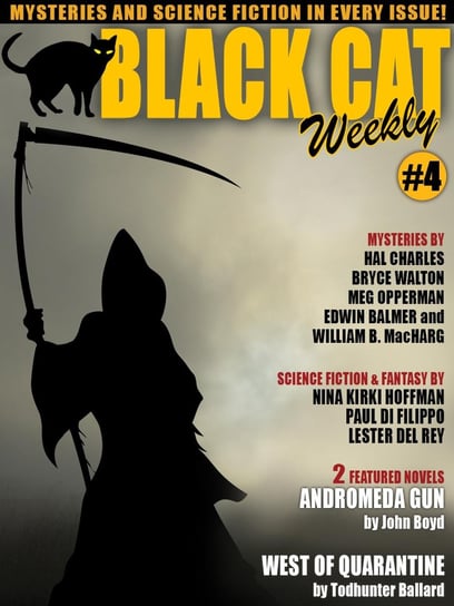 Black Cat Weekly #4 - ebook epub John Boyd, Todhunter Ballard, Di Filippo Paul, Nina Kiriki Hoffmann, Lester del Rey, Meg Opperman, Charles Hal, Bryce Walton, Edwin Balmer
