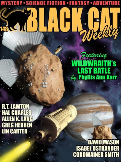 Black Cat Weekly. Volume 148 - ebook epub Phyllis Ann Karr, Christina Hoag, Greg Herren, R.T. Lawton, Charles Hal, Carter Lin, David Mason, Smith Cordwainer, Isabel Ostrander