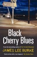 Black Cherry Blues Burke Jameslee, Burke James Lee