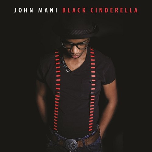 Black Cinderella John Mani