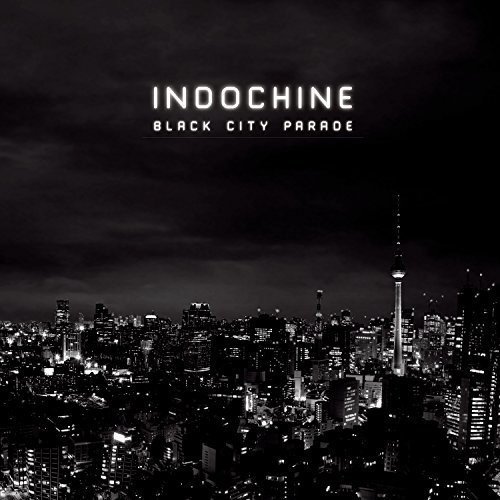 Black City Parade Indochine