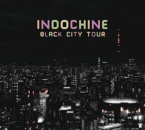 Black City Tour Indochine