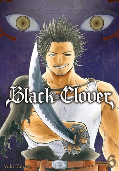 Black Clover. Tom 6 Yuuki Tabata