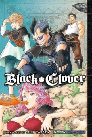 Black Clover, Vol. 7 Tabata Yuki
