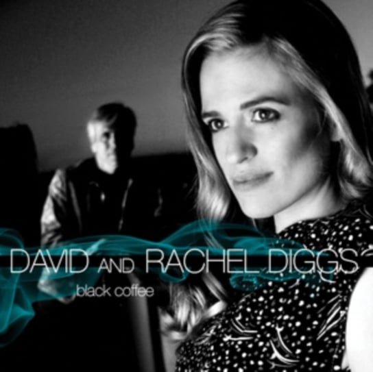 Black Coffee David & Rachel Diggs