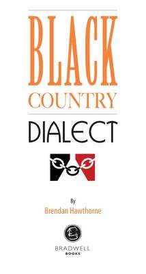 Black Country Dialect Bradwell Books