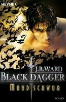Black Dagger 16. Mondschwur Ward J. R.