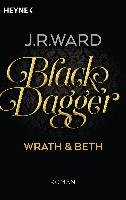 Black Dagger - Wrath & Beth Ward J. R.
