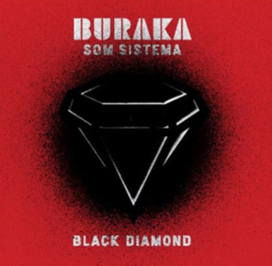 Black Diamond Buraka Som Sistema