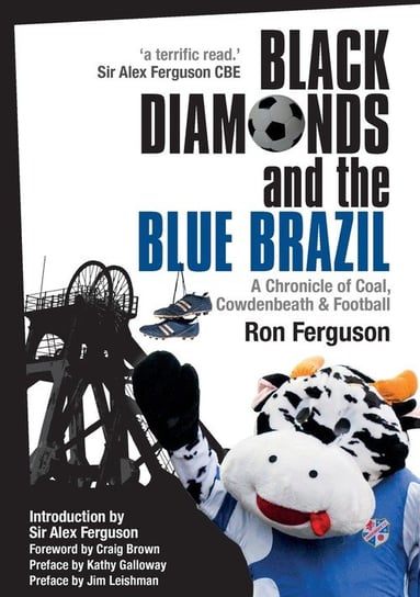 Black Diamonds and the Blue Brazil Ferguson Ron