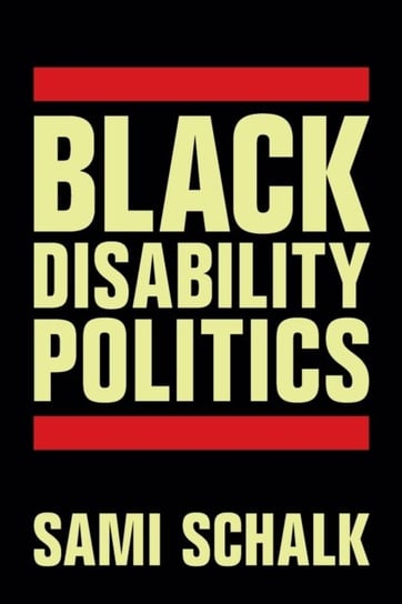 Black Disability Politics Duke University Press