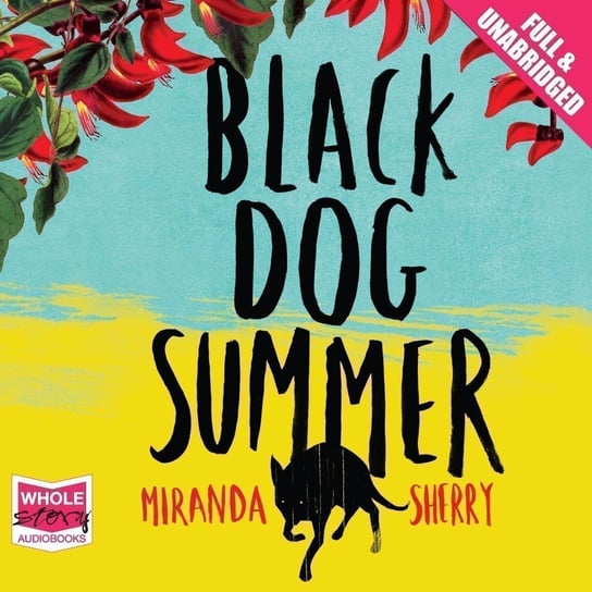 Black Dog Summer Miranda Sherry