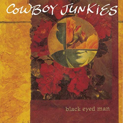 Black Eyed Man, płyta winylowa Cowboy Junkies