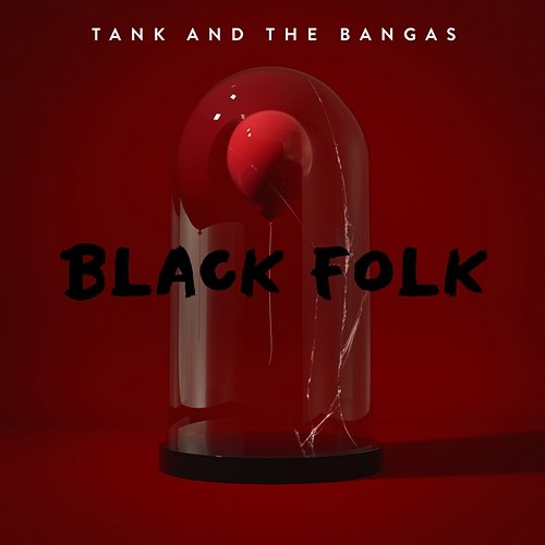 Black Folk Tank And The Bangas feat. Alex Isley, Masego