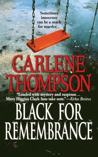 Black for Remembrance Thompson Carlene