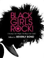 Black Girls Rock! Bond Beverly