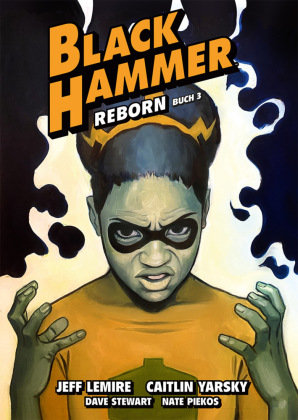 Black Hammer. Band 7 Splitter