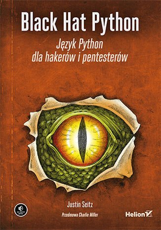Black Hat Python. Język Python dla hakerów i pentesterów - ebook PDF Seitz Justin