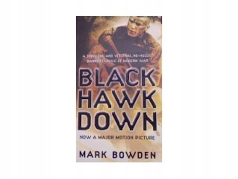 Black Hawk Down Bowden Mark