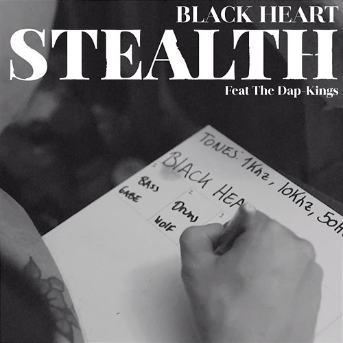 Black Heart Stealth feat. The Dap-Kings