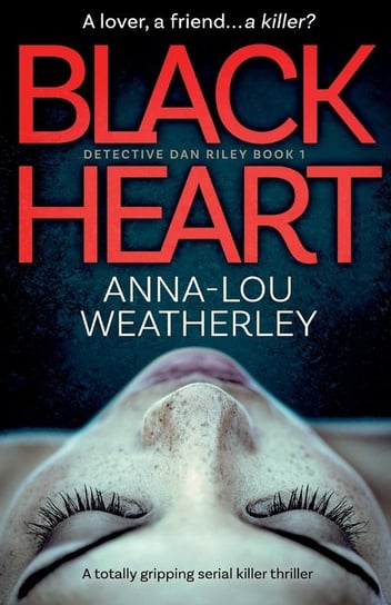Black Heart Weatherley Anna-Lou