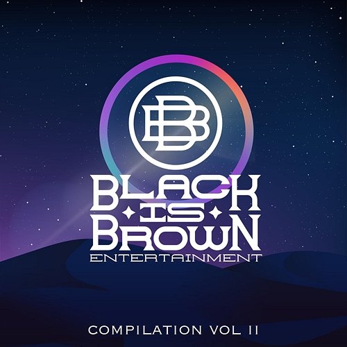 Black Is Brown Compilation, Vol. 2 Various Artists