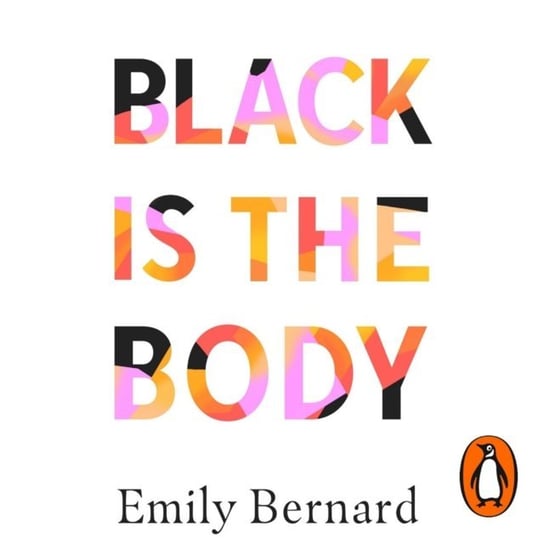 Black is the Body - audiobook Bernard Emily