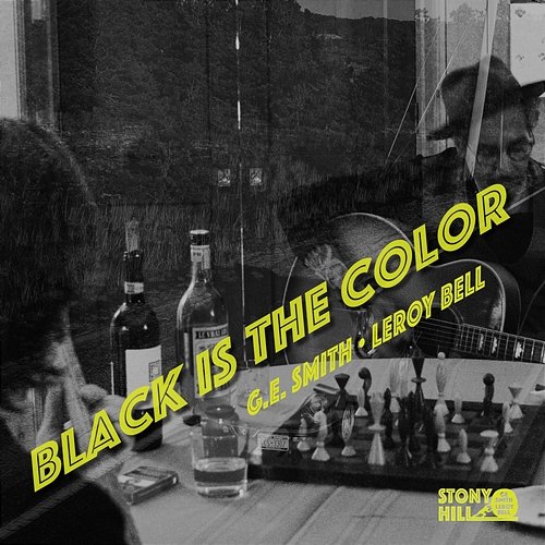 Black Is The Color G.E. Smith & LeRoy Bell