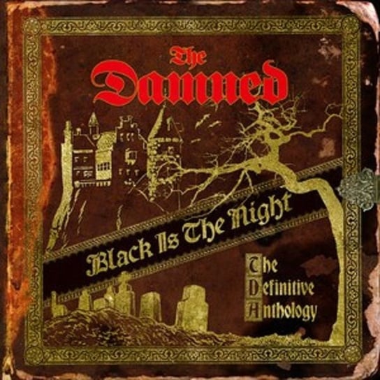 Black Is The Night: The Definitive Anthology The Damned