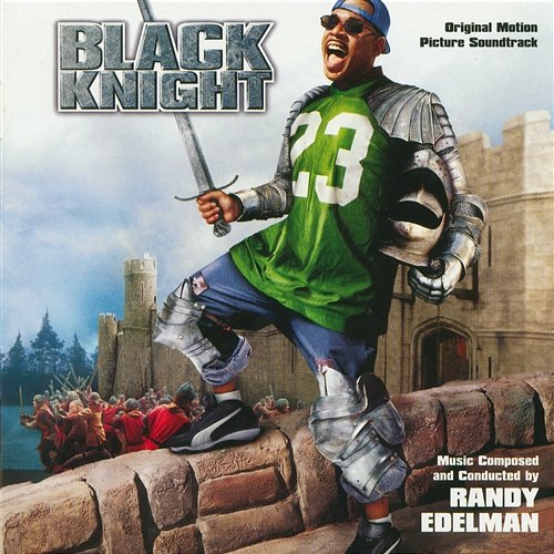 Black Knight Randy Edelman