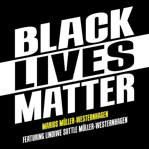 Black Lives Matter Westernhagen