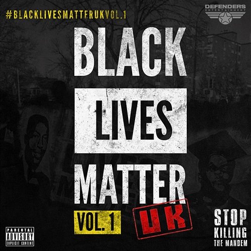 Black Lives Matter UK Vol.1 Various Artists
