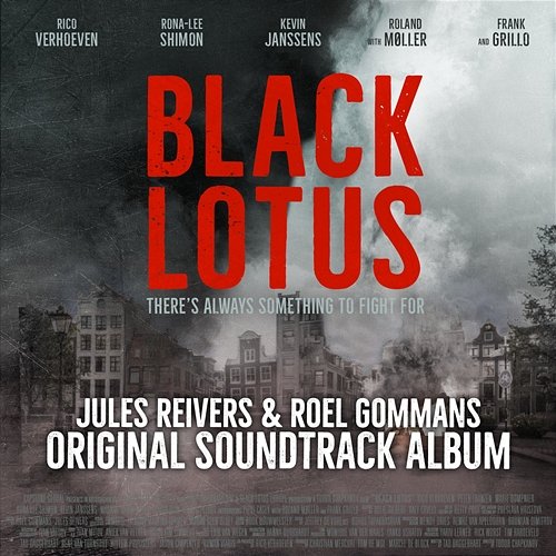 Black Lotus (Original Soundtrack Album) Roel Gommans & Jules Reivers