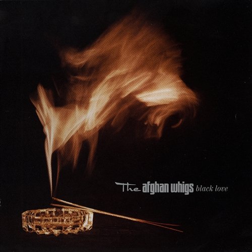 Black Love The Afghan Whigs