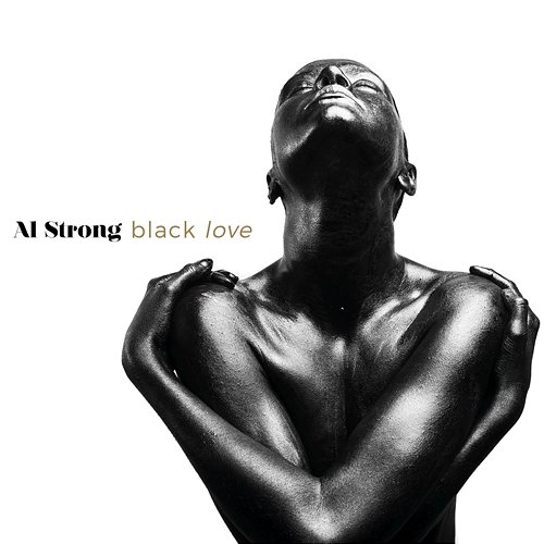 Black Love Al Strong feat. Mark Whitfield