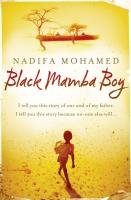 Black Mamba Boy Mohamed Nadifa