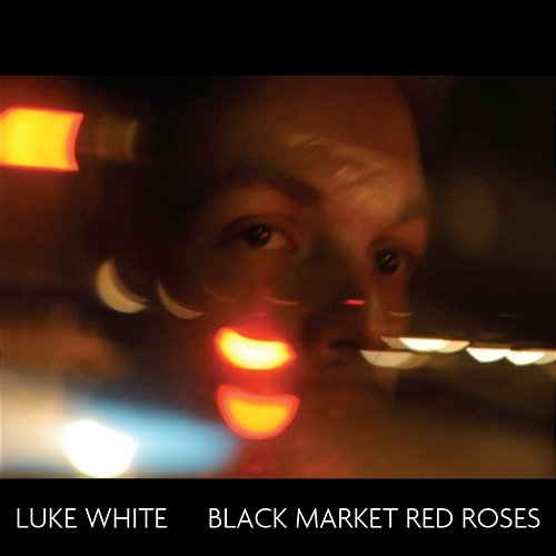 Black Market Red Roses Luke White