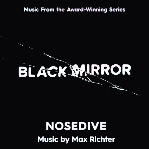 Black Mirror - Nosedive Max Richter