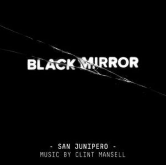Black Mirror: San Junipero (Original Score) Mansell Clint