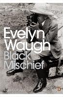 Black Mischief Waugh Evelyn