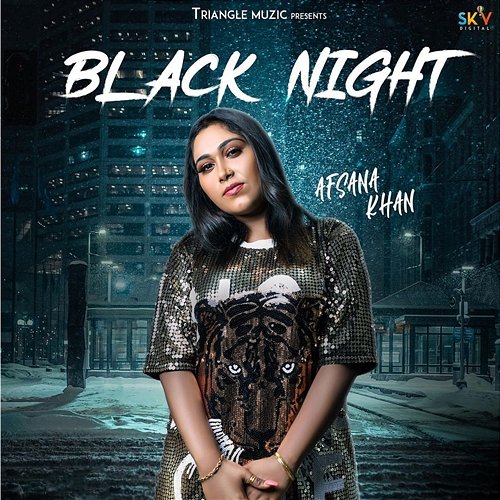 Black Night Afsana Khan