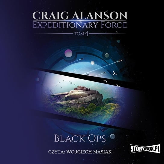 Black Ops. Expeditionary Force. Tom 4 Alanson Craig
