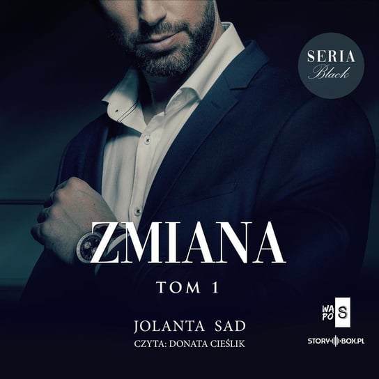 Black or White. Tom 1. Zmiana Sad Jolanta