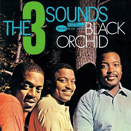 Black Orchid The Three Sounds