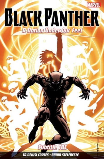 Black Panther: A Nation Under Our Feet Vol. 2 Coates Ta-Nehisi