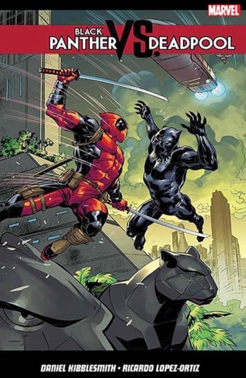 Black Panther Vs. Deadpool Daniel Kibblesmith