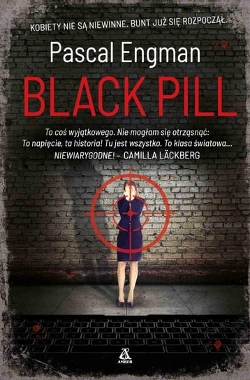 Black Pill Engman Pascal